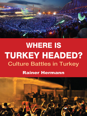 cover image of Where is Turkey Headed?